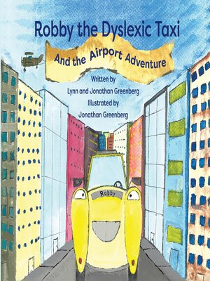 cover image of Robby the Dyslexic Taxi and the Airport Adventure
